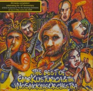 Affiche du document Best of Emir Kusturica & the No Smoking Orchestra