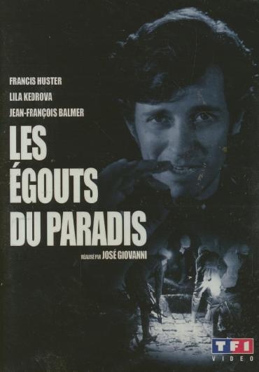 Affiche du document Egouts du paradis (Les)