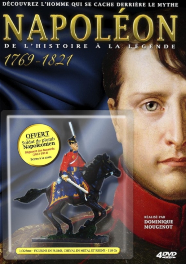 Affiche du document Napoléon : de l'histoire à la légende 1769 - 1821