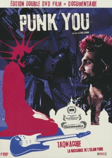 Affiche du document Punk you ;  Taqwacore, la naissance de l'Islam Punk