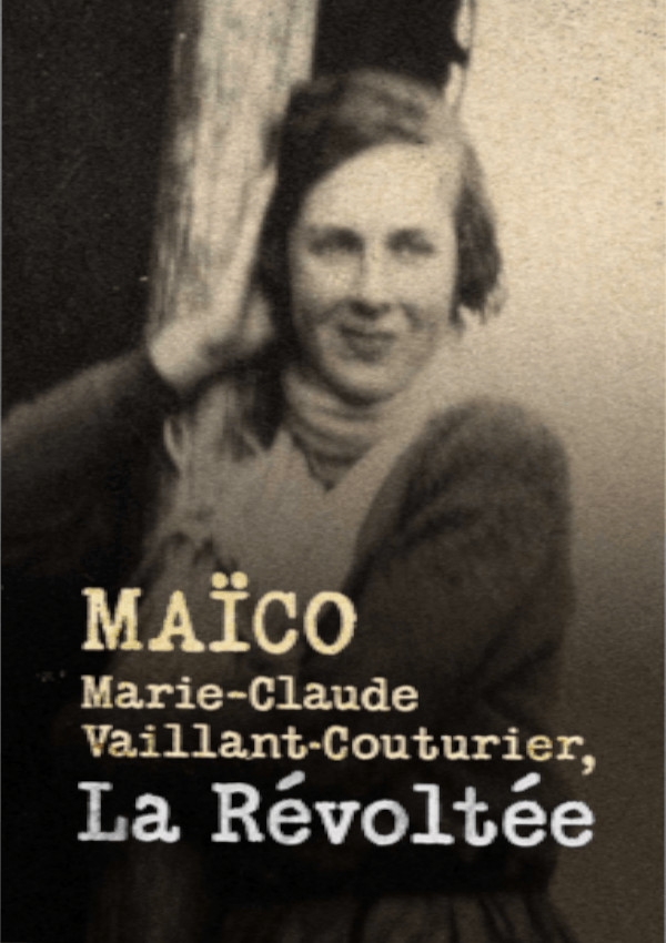 Affiche du document Marie-Claude Vaillant-Couturier, la révoltée