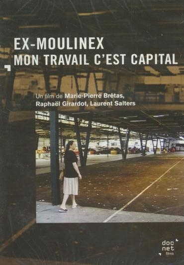 Affiche du document Ex-Moulinex : mon travail, c'est capital