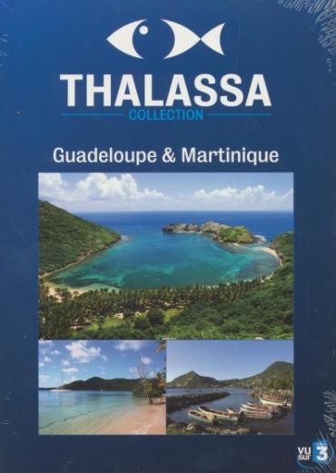 Affiche du document Thalassa : Guadeloupe et Martinique