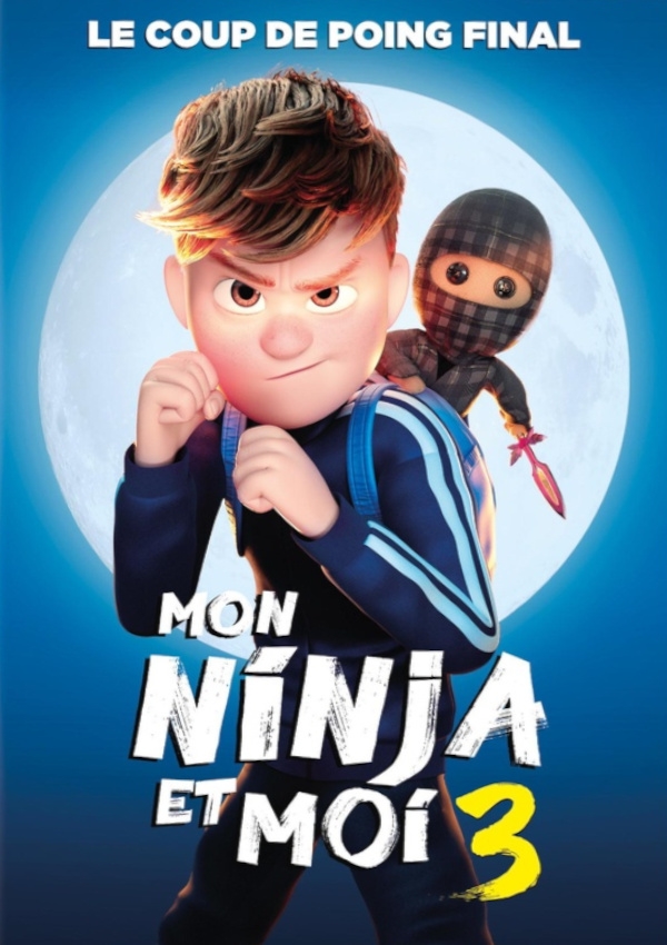 Affiche du document Mon ninja et moi 3