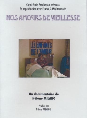 Affiche du document Nos amours de vieillesse