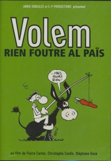 Affiche du document Volem rien foutre al païs