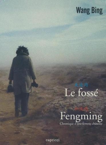Affiche du document Fossé (Le) ; Fengming, chronique d'une femme chinoise