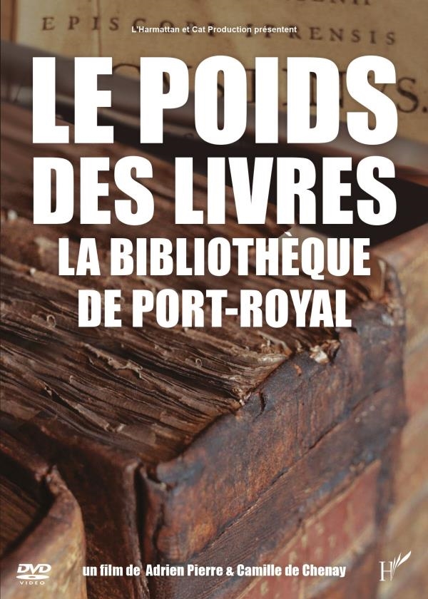 Affiche du document Poids des livres (Le) : la bibliothèque de Port-Royal