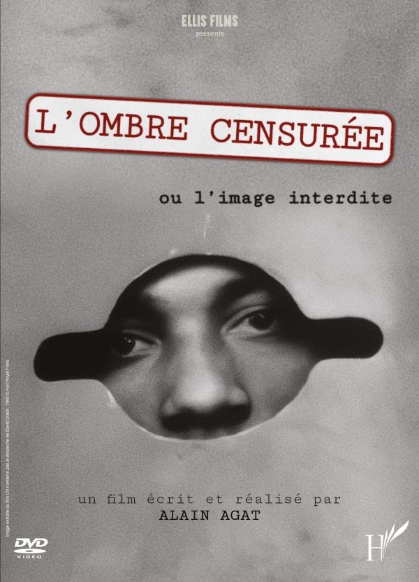 Affiche du document Ombre censurée  (L') : ou l'image interdite
