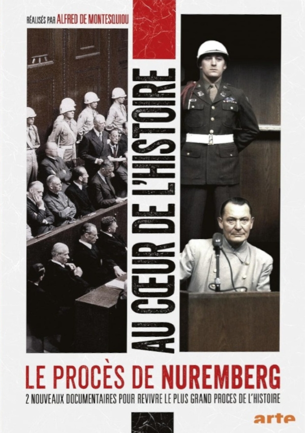 Affiche du document Au coeur de l'histoire : le procès de Nuremberg
