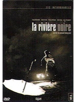 Affiche du document Rivière noire (La)