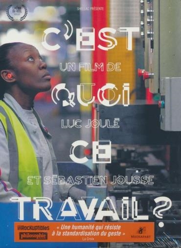 Affiche du document C'est quoi ce travail ?