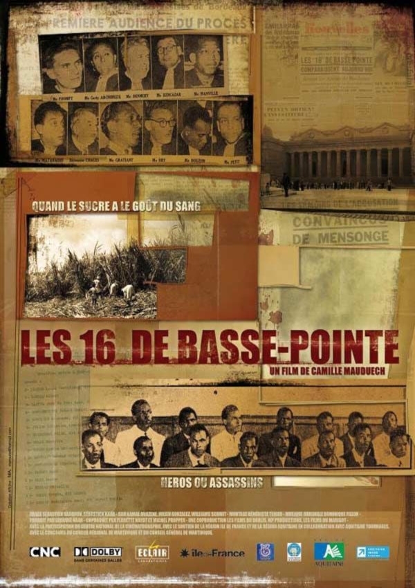 Affiche du document 16 de Basse-Pointe (Les) ; L'affaire des 16 de Basse-Pointe