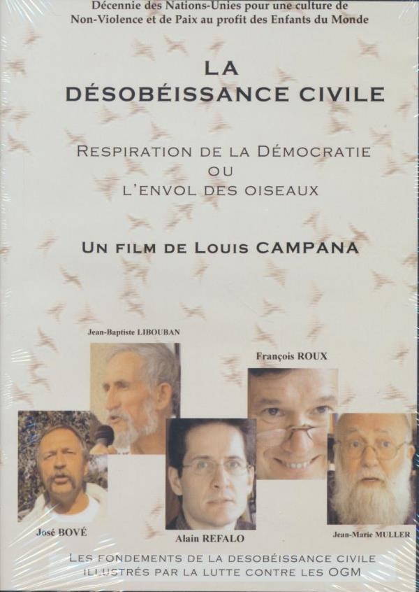 Affiche du document Désobéissance civile (La) : respiration de la démocratie ou l'envol des oiseaux