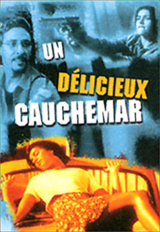 Affiche du document Un délicieux cauchemar