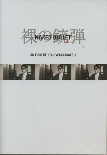 Affiche du document Naked Bullet