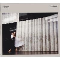 Goodbyes | Hanakiv. Compositeur