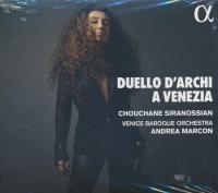 Duello d'archi a Venezia | Siranossian, Chouchane (1984-....)