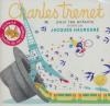 Un jardin extraordinaire : Charles Trenet pour les enfants