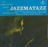 Jazzmatazz, vol 1 : an experimental fusion of hip-hop and jazz