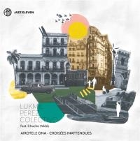 Airotele ona - croisées inattendues