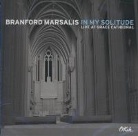 In my solitude : live at Grace Cathedral