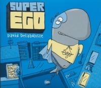 Super ego | Delabrosse, David