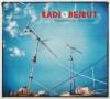 Radio Beirut : sounds from 21st century