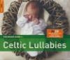 Rough guide to celtic lullabies (The)