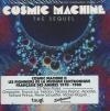 Cosmic machine 2 : the sequel