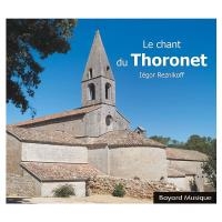 Chant du Thoronet (Le)