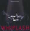 Whiplash : BO du film de Damien Chazelle
