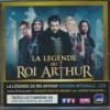 Légende du roi Arthur (La)