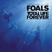 Total life forever | Foals. Interprète