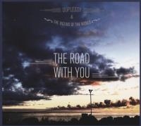 The road with you | Duplessy, Mathias (1972-....). Compositeur