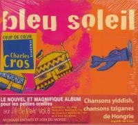 Au fil de l'air : vol.8 : bleu soleil