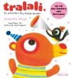 Tralali : la musique des petits bruits