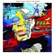 Leeroy presents Fela is the future