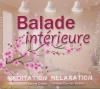 Balade intérieure : méditation, relaxation