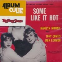 Some like it hot = Certains l'aiment chaud : BO du film de Billy Wilder