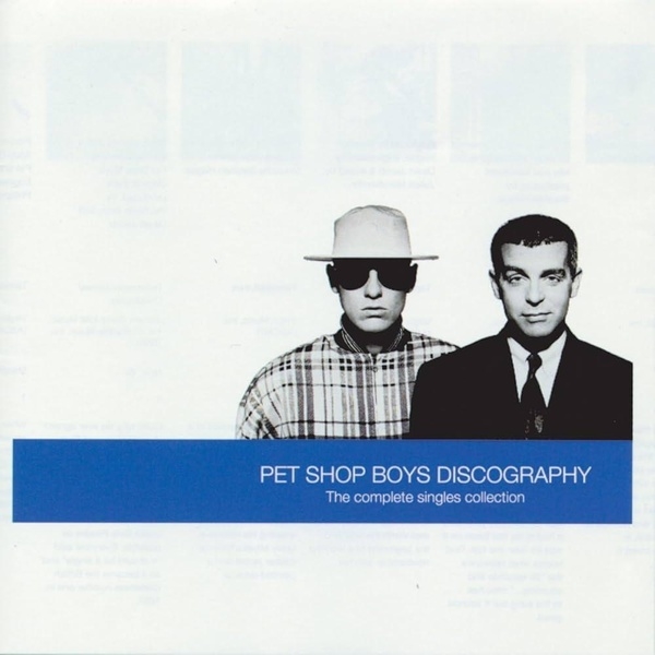 Discography : the Complete singles collection 1985-1991 | Pet shop boys. 1981-....