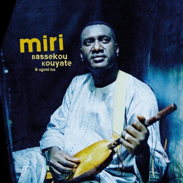Miri | Kouyate, Bassekou (19..-....)
