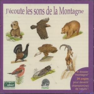 J'écoute les sons de la montagne | Deroussen, Fernand (19..-....). Éditeur scientifique