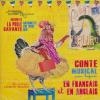 Antoinette la poule savante : conte musical en francais et en anglais