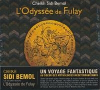 Odyssée de Fulay (L') : chants berbères antiques
