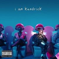 I am Kendrick | Lamar, Kendrick (1987-....)