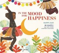 In the mood for happiness