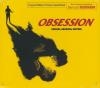 Obsession : BO du film de Brian de Palma : special archival edition