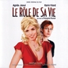 Rôle de sa vie (Le) = B.O. du film de François Favrat