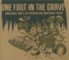 One foot in the grave : unreleased, rare & live european one-man bands tracks